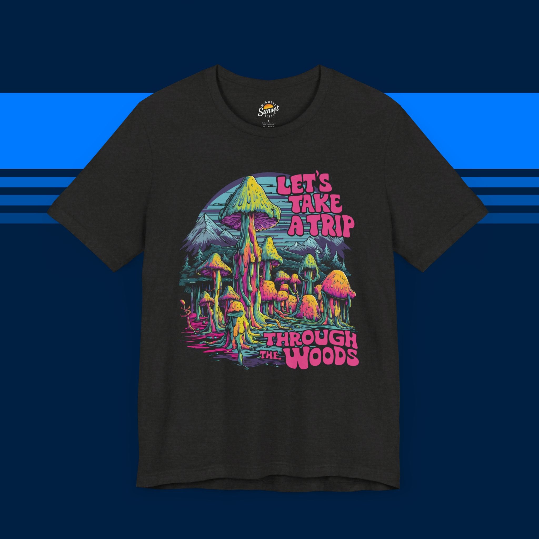 Let's Take a Trip Through the Woods Psychedelic T-shirt