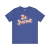 Be Yourself Vintage Tee