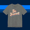 Be Yourself Vintage Tee