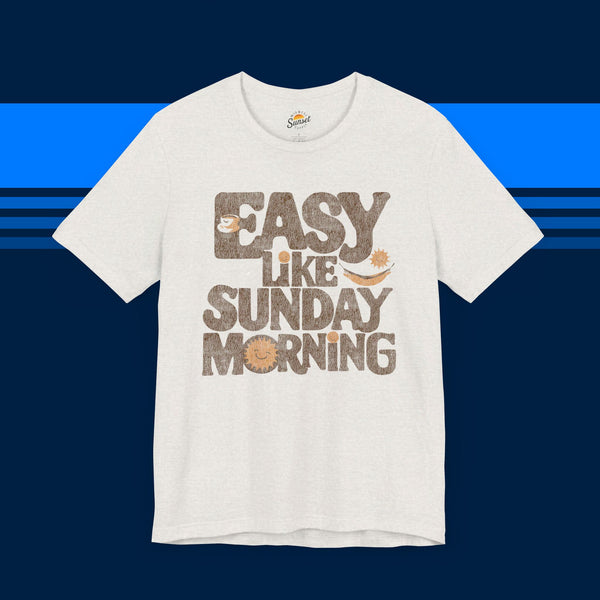 Easy Like Sunday Morning Vintage Tee